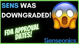 SENS GOT DONWGRADED - 38% Short Interest and FDA Approval Dates! - (Senseonics Stock Analysis)