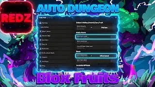 Blox Fruits Script Christmas Update – Auto Farm, Candy Farm, Free Gift, Auto Dungeon (Redz Hub)
