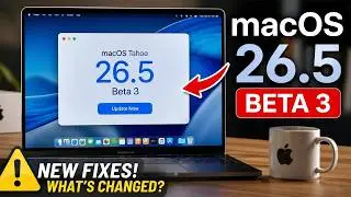 macOS 26.5 Beta 3 is OUT - What's New?