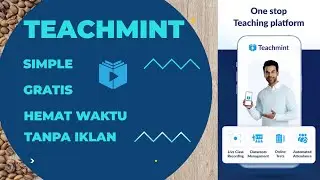 TUTORIAL TEACHMINT || APLIKASI GRATIS PEMBELAJARAN ONLINE