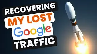 How I Recovered from a Massive Google Traffic Loss (Step-by-Step)
