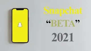Snapchat BETA 2021 Update - New Features.!