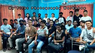 My First Photography Workshop