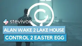 Alan Wake 2 Lake House DLC   How to get the Control 2 Easter egg