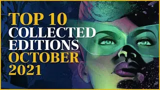 TOP 10 Most anticipated collected editions October 2021 | Omnibus, graphic novels, comics
