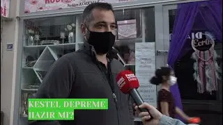 Kestelli Vatandaşlara Depreme Hazırlıklı Olup Olmadıklarını Sorduk