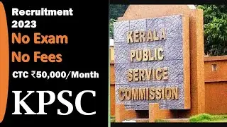 Junior Engineer Civil Recruitment 2023 | No Exam No Fees| Kerala Public Service Commission| Govt Job