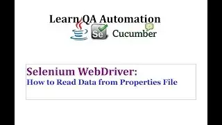 How to Read Data from Properties File to Use in Selenium Testing
