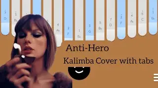 Taylor Swift Anti-Hero Kalimba Cover with Tabs On Screen || Simple and Easy Kalimba Tutorial