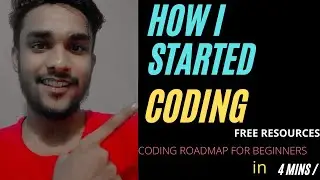 HOW TO START CODING IN 2021 ? | CODING ROADMAP FOR BEGINNERS | COLLEGE STUDENT GUIDE TO CODE | FREE