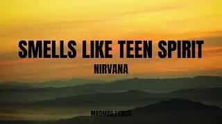 Smells Like Teen Spirit - Nirvana (Lyrics)