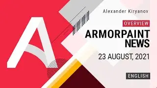 ArmorPaint. News. August 23, 2021