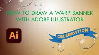 Adobe Illustrator for Beginners | How to draw a warp banner with Adobe Illustrator
