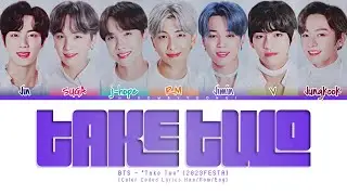 [CORRECT] BTS 'Take Two' Lyrics 