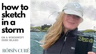 How To Sketch In A Storm - On A Windswept Irish Island
