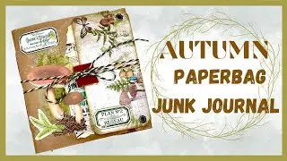 PAPERBAG JUNKJOURNAL USING 