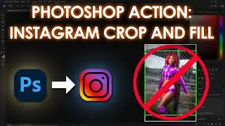 Photoshop Actions: Instagram crop and fill