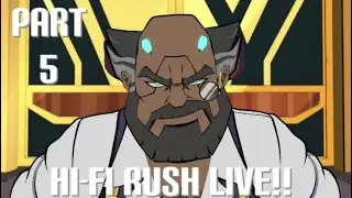 Hi-Fi Rush Walkthrough!! Part 5: The Head of Finance