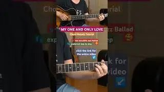MY ONE AND ONLY LOVE Jazz Guitar Chord Melody Tutorial 