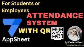 QR Code Attendance Systems in 2024 (Appsheet and Google Sheet)