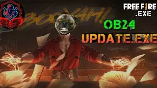 FREE FIRE.EXE😂[OB24 UPDATE.EXE]😂