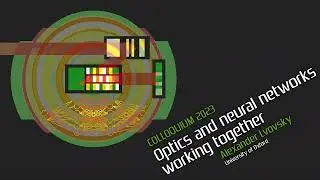 Optics and neural networks working together
