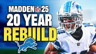 I Rebuild the Detroit Lions for 20 Years on Madden 25