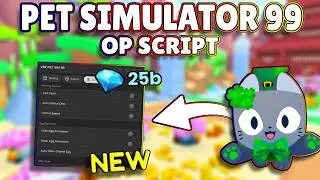*NEW* Pet Simulator 99 OP Script (PASTEBIN) 2026