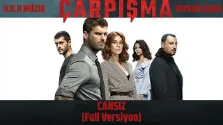 Çarpışma Müzikleri | Cansız (Full Versiyon)
