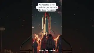 Why did the people board the space shuttle for their vacation?