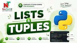 4. Python Lists and Tuples Explained | Python Course for Beginners
