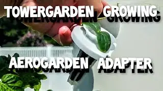AEROGARDEN to TOWERGARDEN