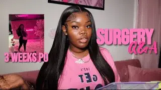 Surgery Q&A | 3 Weeks Post Op TT & BBL 💕