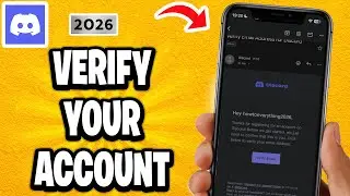 How To Verify Your Discord Account on Mobile - 2026