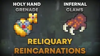 HOLY HAND GRENADE Y INFERNAL CLAWS | RELIQUARY REINCARNATIONS | TUTORIAL ESPAÑOL