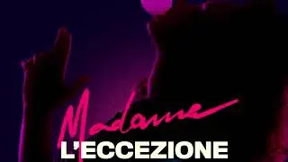 Madame - L’Eccezione FILTERED INSTRUMENTAL