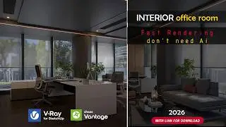 Fast Rendering V-Ray 7 SketchUp Direct to Chaos Vantage 3 Setup render