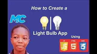 How to create a Light Bulb App using HTML, CSS and JavaScript