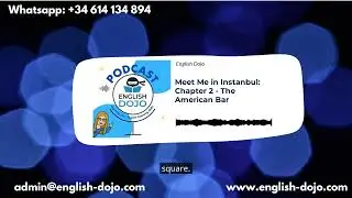 Meet Me in Instanbul: Chapter 2 - The American Bar | English Dojo