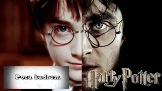 Poza kadrem - Harry Potter (część 2)
