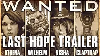 Borderlands Presequel - Last Hope Trailer!