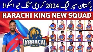 Karachi king new squad 2024|Karachi king 2024 squad| psl 2024| psl 9