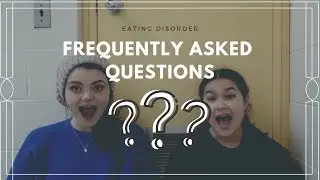 EATING DISORDER FAQs
