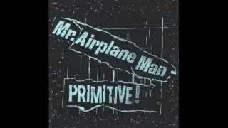 Mr. Airplane Man - Telephone
