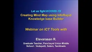 Webinar on ICT Tools:   Creating Mind Map using Info Rapid Knowledge Base Builder