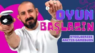 Oyuncular İçin Kablosuz Kulak İçi Kulaklık | SteelSeries Arctis Gamebuds İnceleme