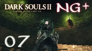 [NG+] Dark Souls 2 SotFS #07 - Колесница и алчный демон