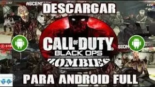 DESCARGA Call Of Duty Black Ops Zombies Android 2020 I ULTIMA VERSION [APK]+[DATOS OBB]