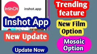 Inshot New Feature Update On 14 march 2022 | Inshot new Feature | Inshot Update