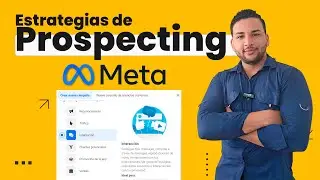 Estrategia de Prospecting: cómo captar clientes potenciales con campañas en Meta